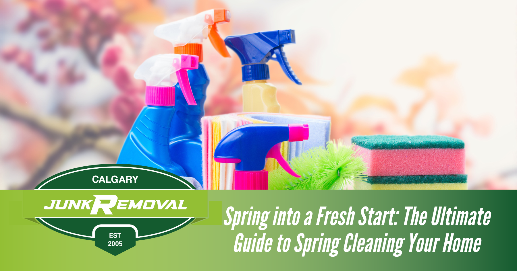 Spring into a Fresh Start: The Ultimate Guide to Spring Cleaning Your Home 