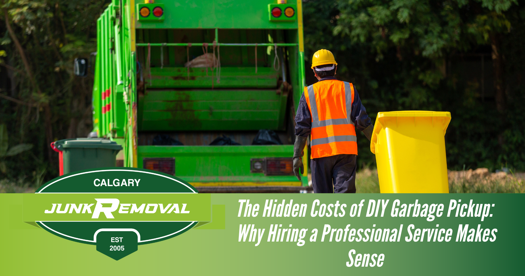 The Hidden Costs of DIY Garbage Pickup: Why Hiring a Professional Service Makes Sense 