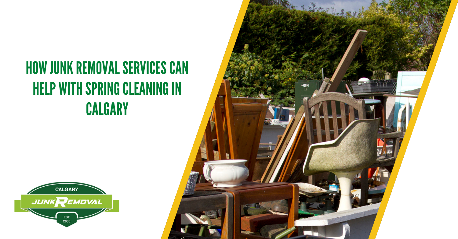 How Junk Removal Services Can Help with Spring Cleaning in Calgary